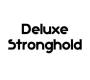 Deluxe Stronghold